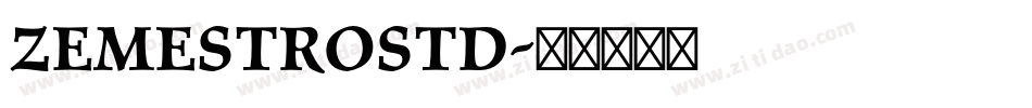 ZemestroStd字体转换