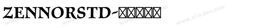 ZennorStd字体转换