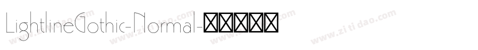 LightlineGothic-Normal字体转换