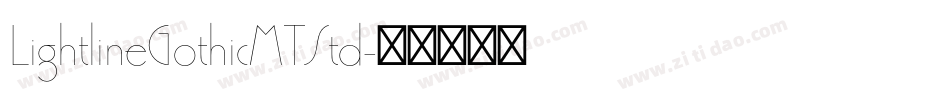 LightlineGothicMTStd字体转换
