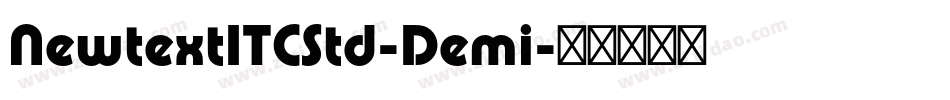 NewtextITCStd-Demi字体转换