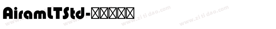 AiramLTStd字体转换
