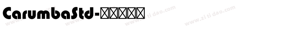 CarumbaStd字体转换