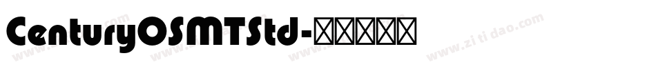 CenturyOSMTStd字体转换