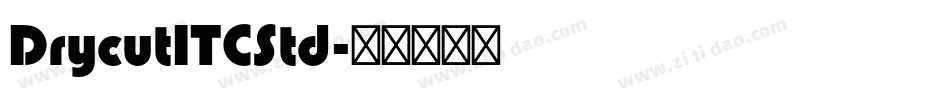 DrycutITCStd字体转换