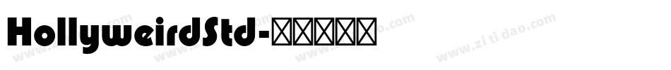 HollyweirdStd字体转换