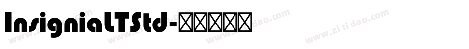 InsigniaLTStd字体转换