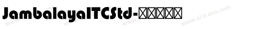 JambalayaITCStd字体转换