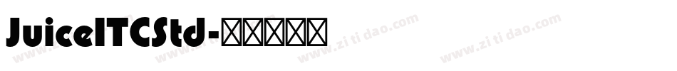 JuiceITCStd字体转换