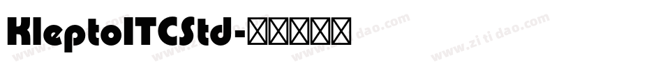 KleptoITCStd字体转换