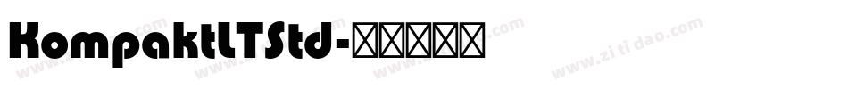 KompaktLTStd字体转换