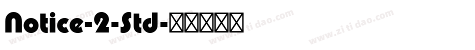 Notice-2-Std字体转换