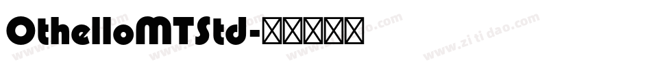 OthelloMTStd字体转换