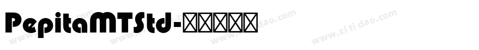 PepitaMTStd字体转换