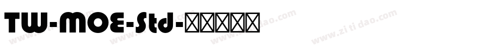 TW-MOE-Std字体转换