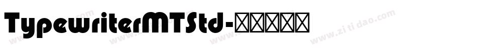 TypewriterMTStd字体转换