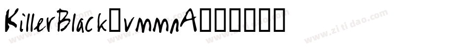 KillerBlack-vmmnA字体转换