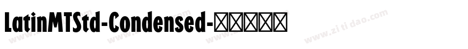 LatinMTStd-Condensed字体转换