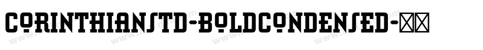 CorinthianStd-BoldCondensed字体转换
