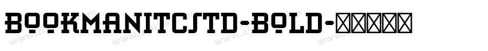 BookmanITCStd-Bold字体转换
