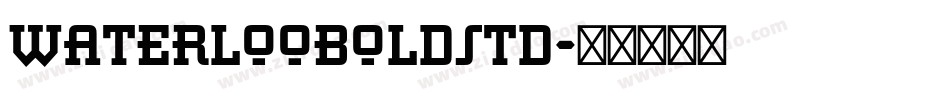 WaterlooBoldStd字体转换