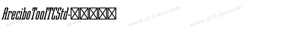 AreciboTooITCStd字体转换