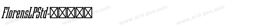 FlorensLPStd字体转换