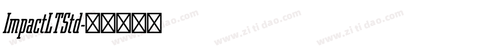 ImpactLTStd字体转换