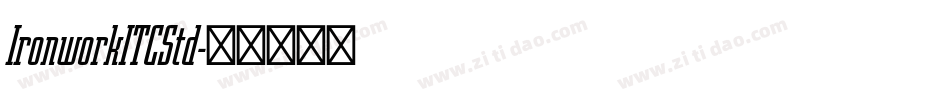 IronworkITCStd字体转换