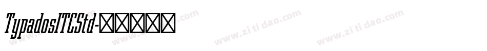 TypadosITCStd字体转换
