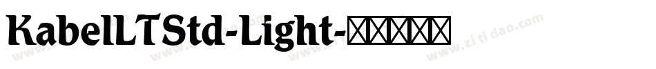 KabelLTStd-Light字体转换