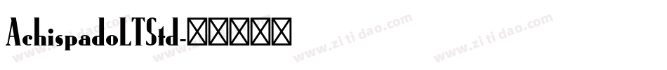 AchispadoLTStd字体转换