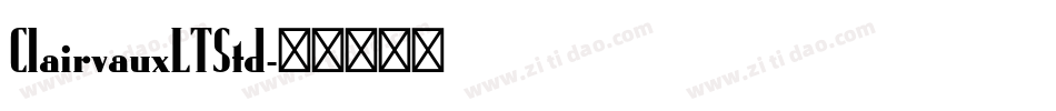 ClairvauxLTStd字体转换