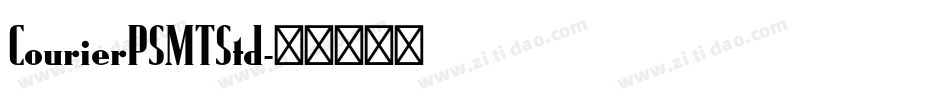 CourierPSMTStd字体转换