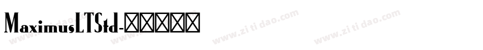 MaximusLTStd字体转换