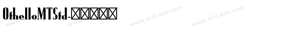 OthelloMTStd字体转换