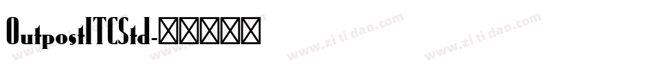 OutpostITCStd字体转换