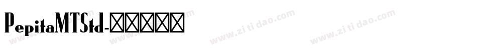 PepitaMTStd字体转换