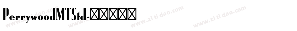 PerrywoodMTStd字体转换
