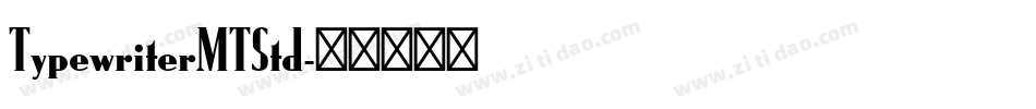 TypewriterMTStd字体转换
