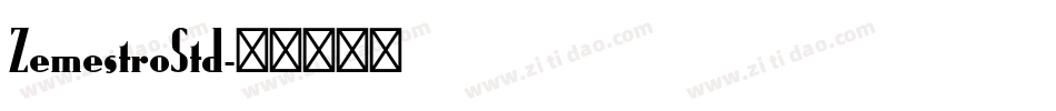 ZemestroStd字体转换
