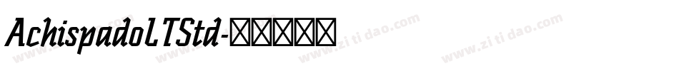 AchispadoLTStd字体转换