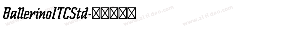 BallerinoITCStd字体转换