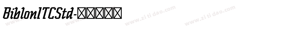 BiblonITCStd字体转换