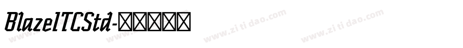 BlazeITCStd字体转换