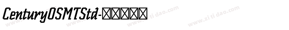 CenturyOSMTStd字体转换