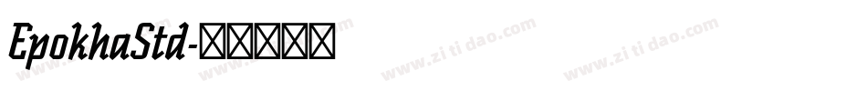EpokhaStd字体转换