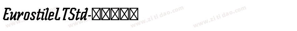 EurostileLTStd字体转换