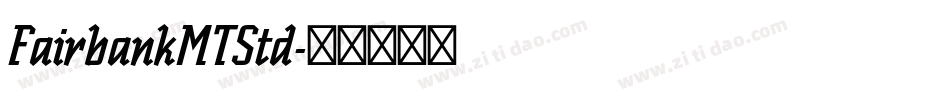 FairbankMTStd字体转换