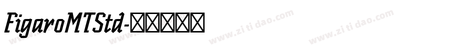 FigaroMTStd字体转换